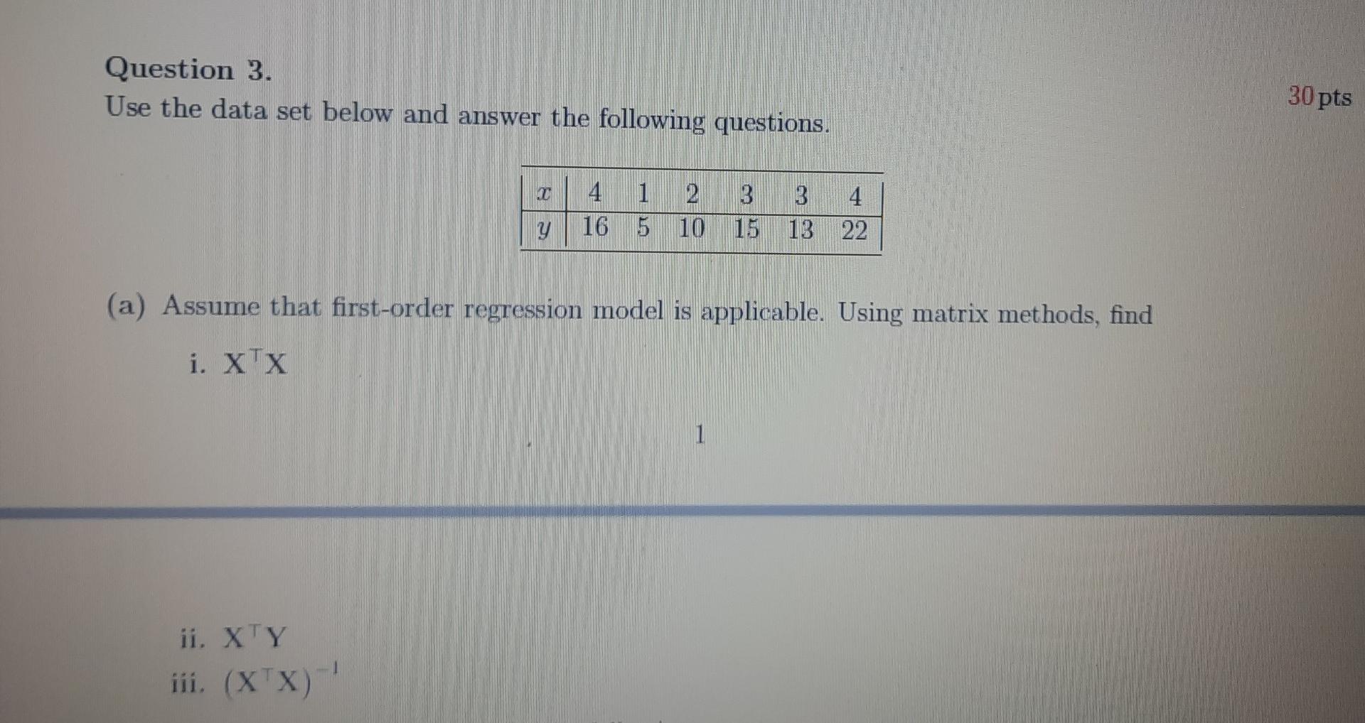 Solved Question 3. Use the data set below and answer the | Chegg.com