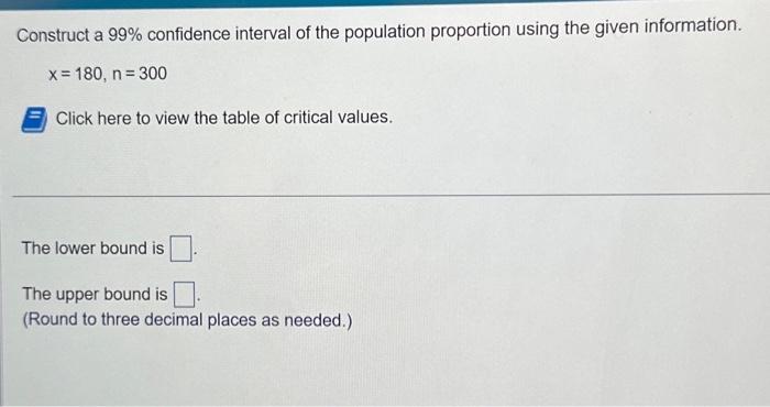 Solved Construct a 99% confidence interval of the population | Chegg.com