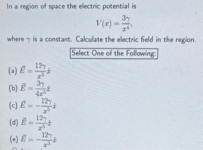 Solved In A Region Of Space The Electric Potential Is | Chegg.com