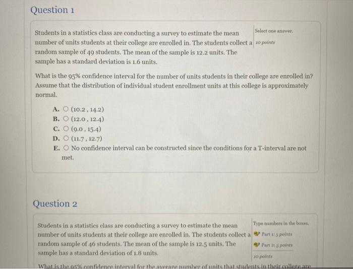 Solved Question 1 Select one answer Students in a statistics | Chegg.com