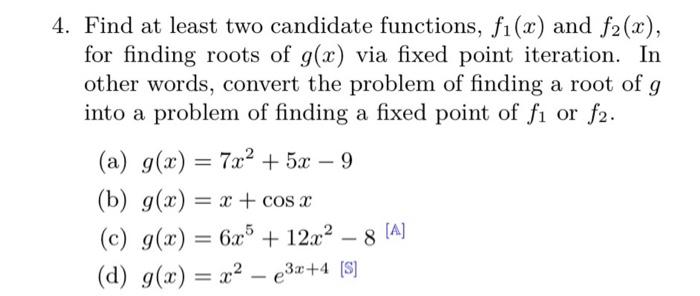 Solved 4. Find at least two candidate functions, f1(x) and | Chegg.com