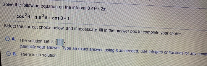 Solved Solve the following equation on the interval 0 s0