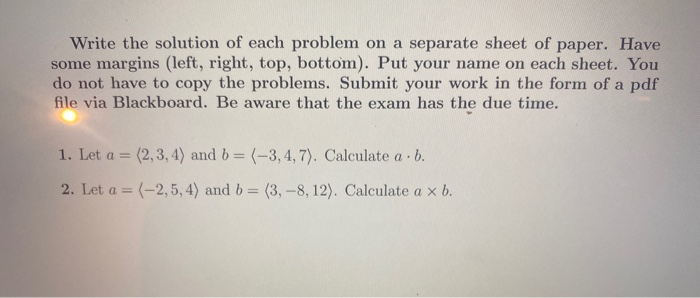 Solved Write The Solution Of Each Problem On A Separate | Chegg.com