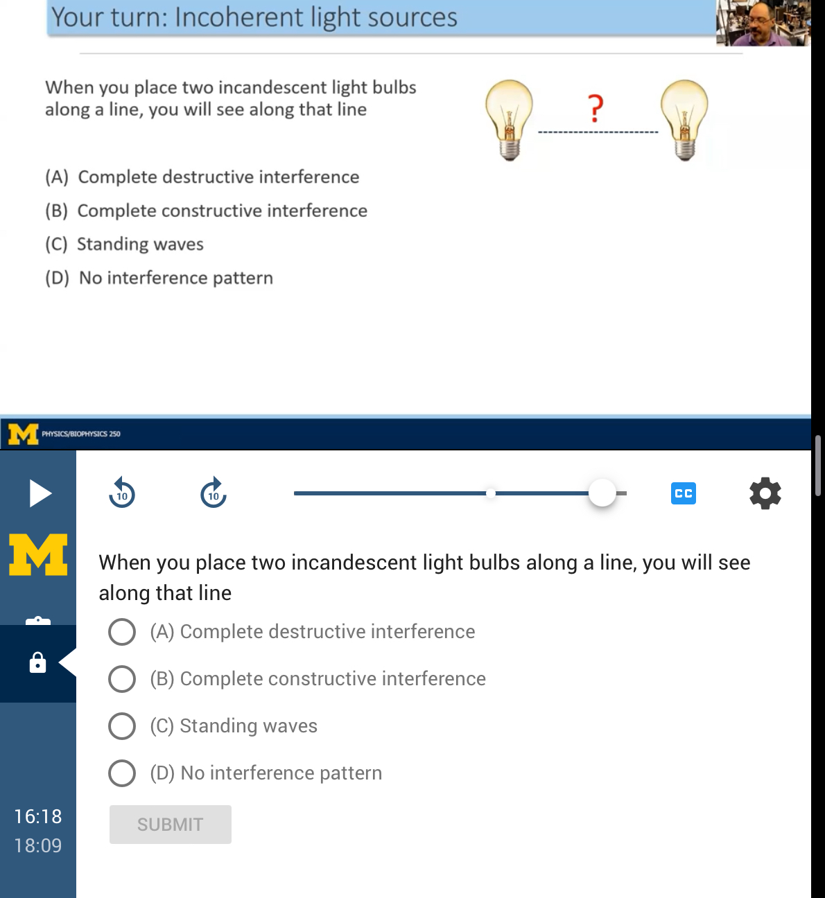 Solved When you place two incandescent light bulbs along a | Chegg.com