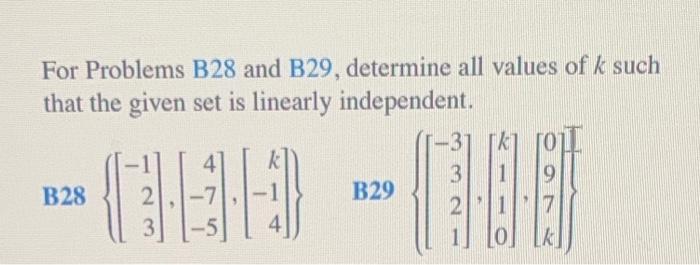 Solved For Problems B28 And B29, Determine All Values Of K | Chegg.com