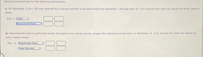 Solved Record journal entries for the following transactions 