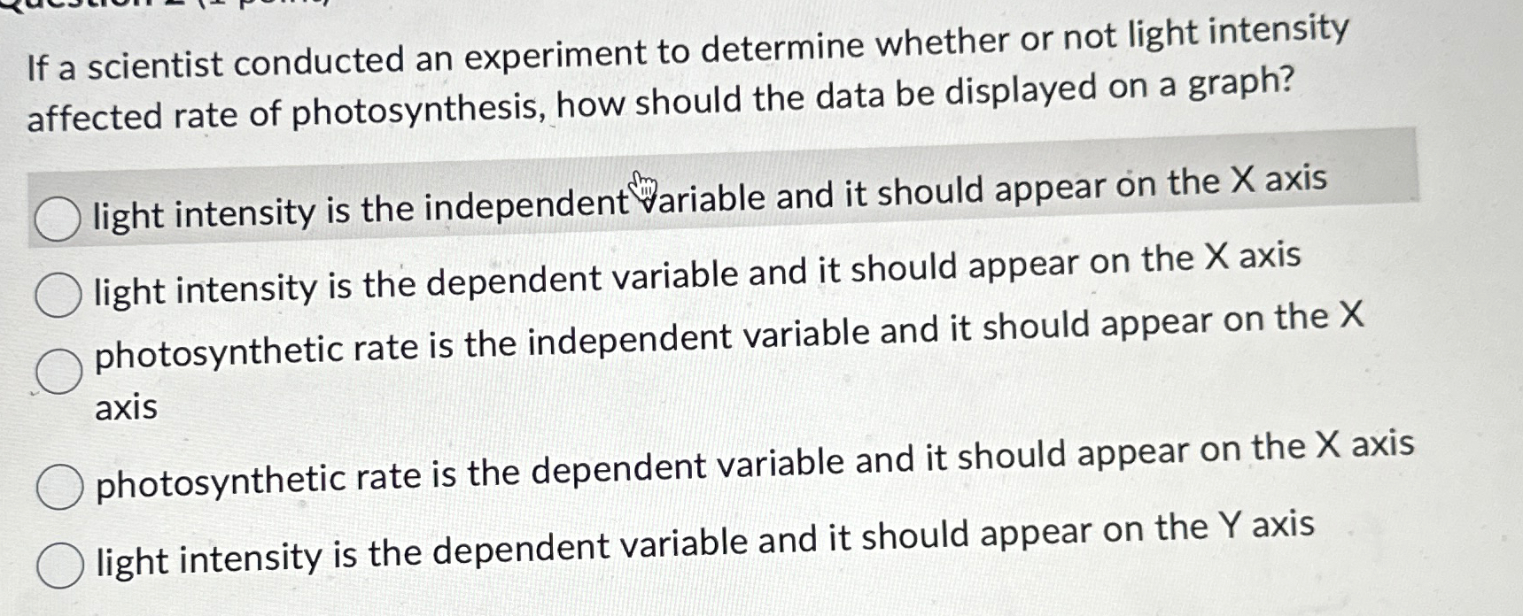 Solved If a scientist conducted an experiment to determine