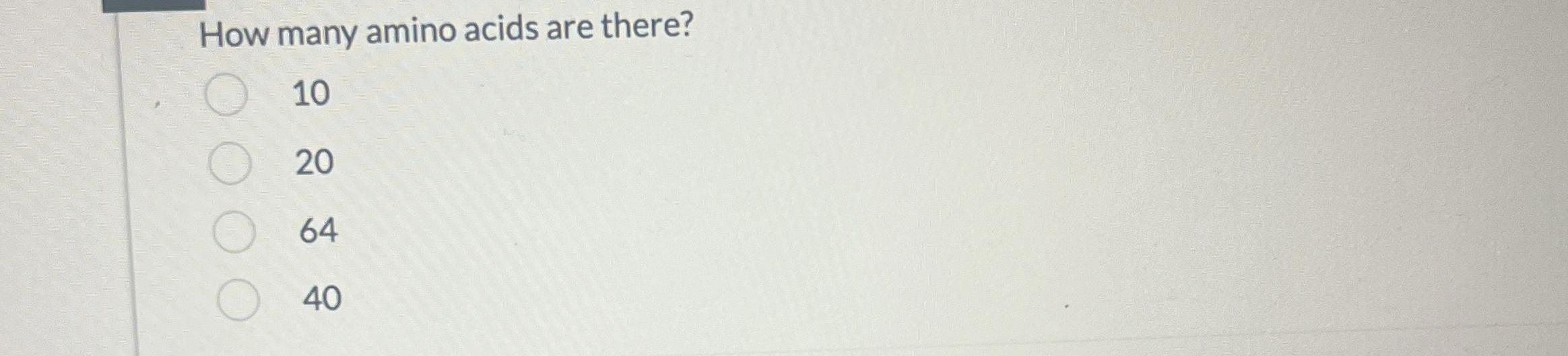 Solved How many amino acids are there?10206440 | Chegg.com