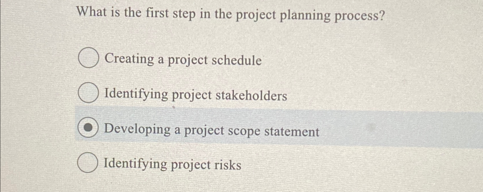 Solved What is the first step in the project planning | Chegg.com