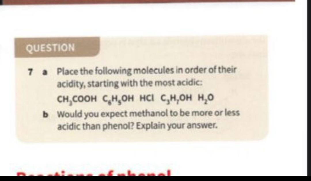 Solved QUESTION 7 a Place the following molecules in order | Chegg.com