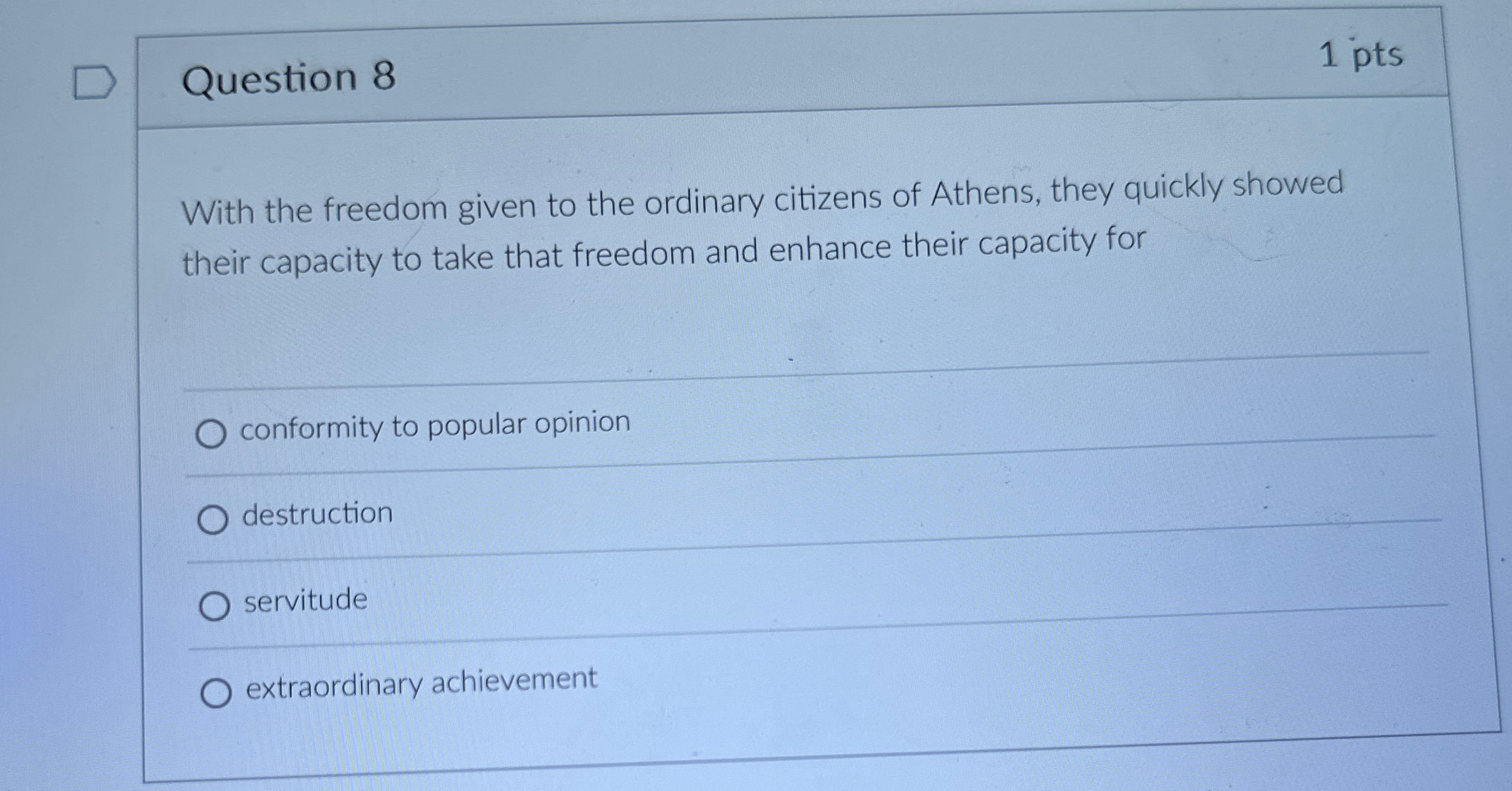 Solved Question 81 ﻿ptsWith the freedom given to the | Chegg.com