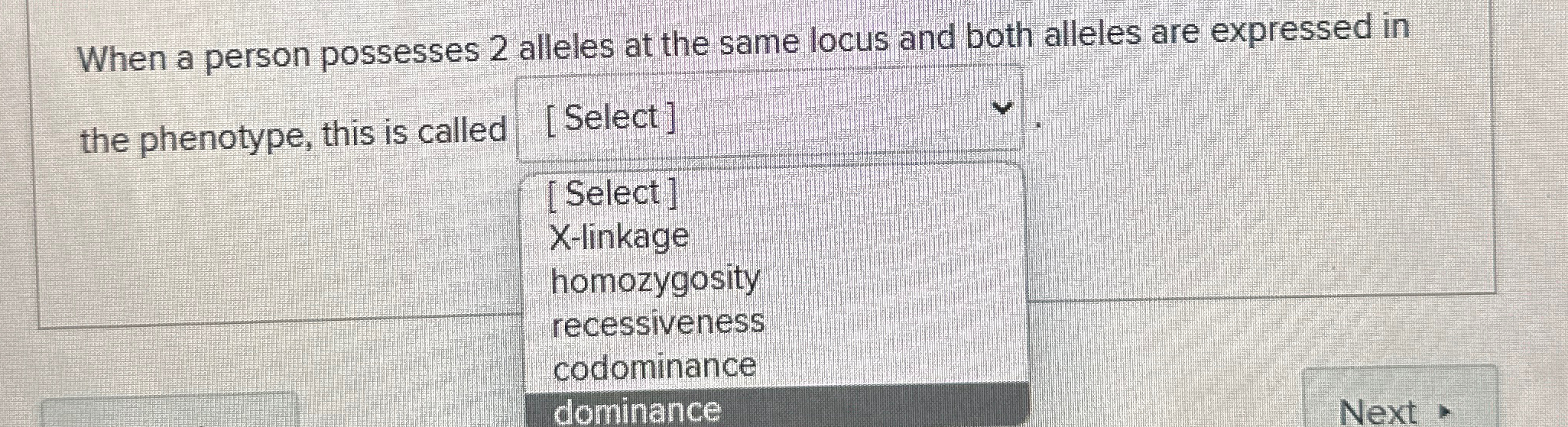 Solved When a person possesses 2 ﻿alleles at the same locus | Chegg.com