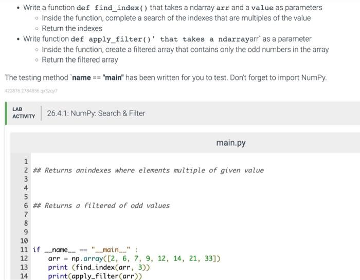 Solved - Write a function def find_index() that takes a | Chegg.com