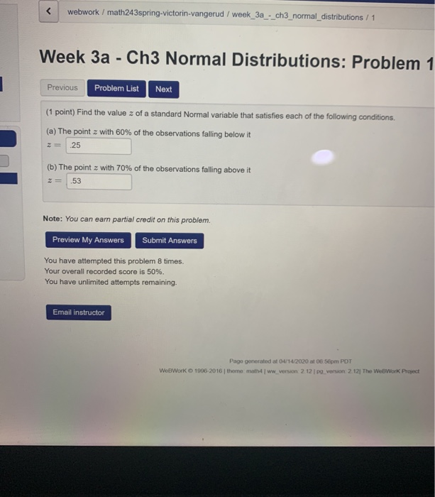 Solved webwork / math243spring-victorin-vangerud/ week_3a - | Chegg.com