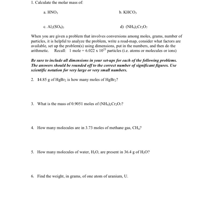 Solved 1. Calculate the molar mass of: a. HNO3 b. KHCO3 c. | Chegg.com