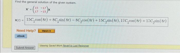 Solved Find the general solution of the given system. | Chegg.com