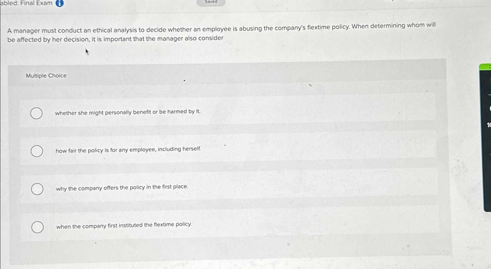 Solved abled: Final Exam iA manager must conduct an ethical | Chegg.com