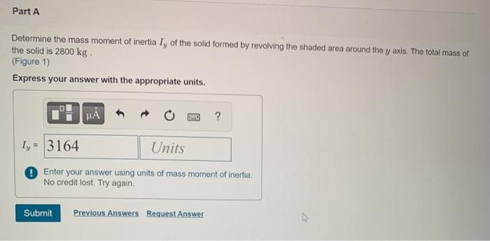 Solved 4 m 2 m Part A Determine the mass moment of inertia | Chegg.com