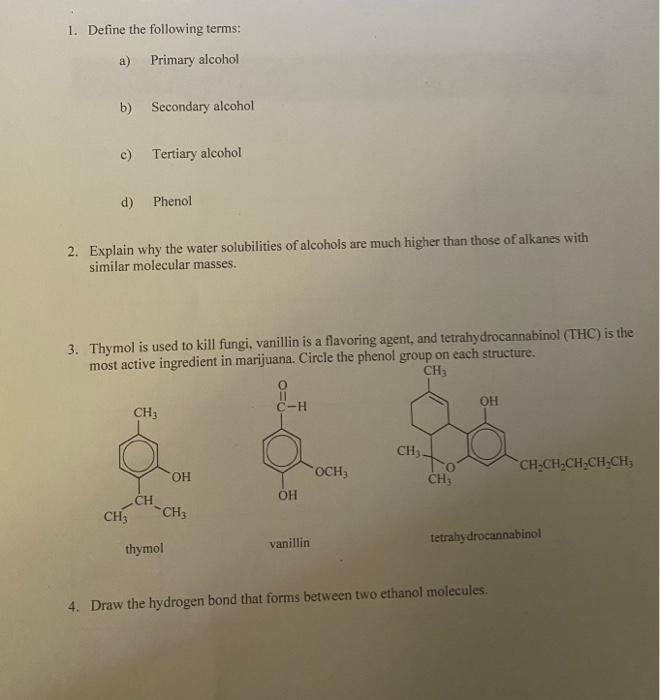 Solved 1. Define The Following Terms: A) Primary Alcohol B) | Chegg.com