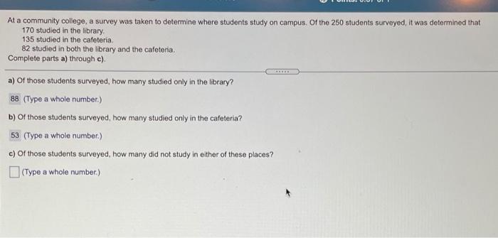 Solved At a community college, a survey was taken to | Chegg.com