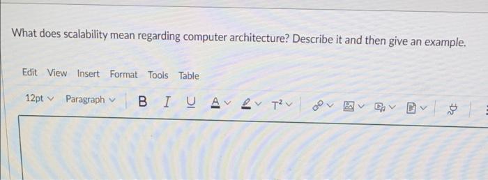 Solved What does scalability mean regarding computer | Chegg.com