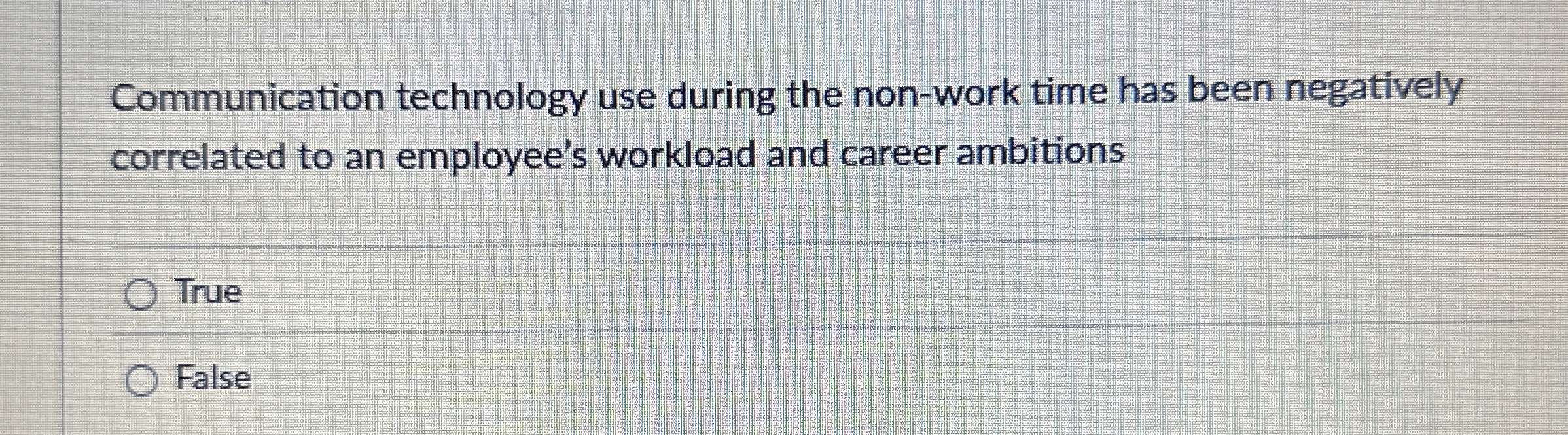 Solved Communication technology use during the non-work time | Chegg.com