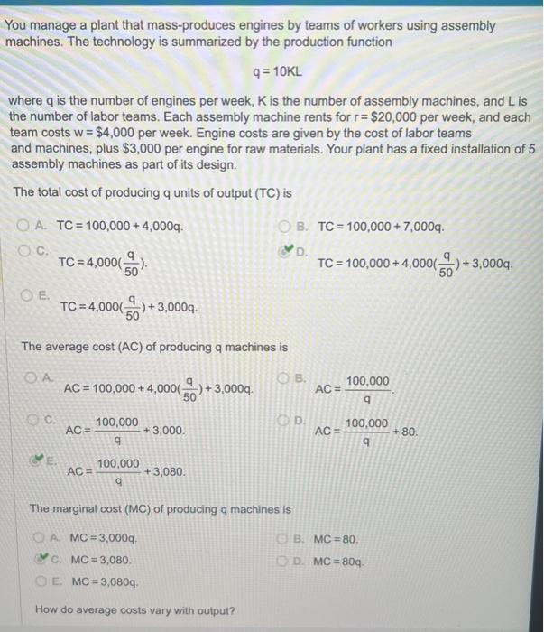 Solved You manage a plant that mass-produces engines by | Chegg.com