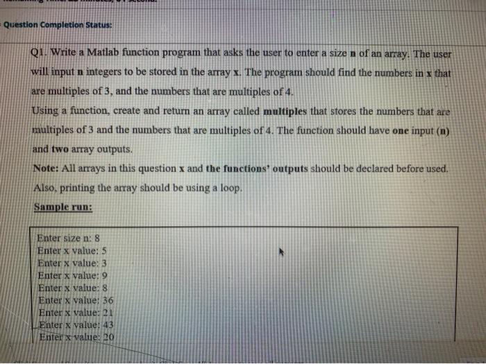 Solved Question Completion Status: Q1. Write a Matlab | Chegg.com
