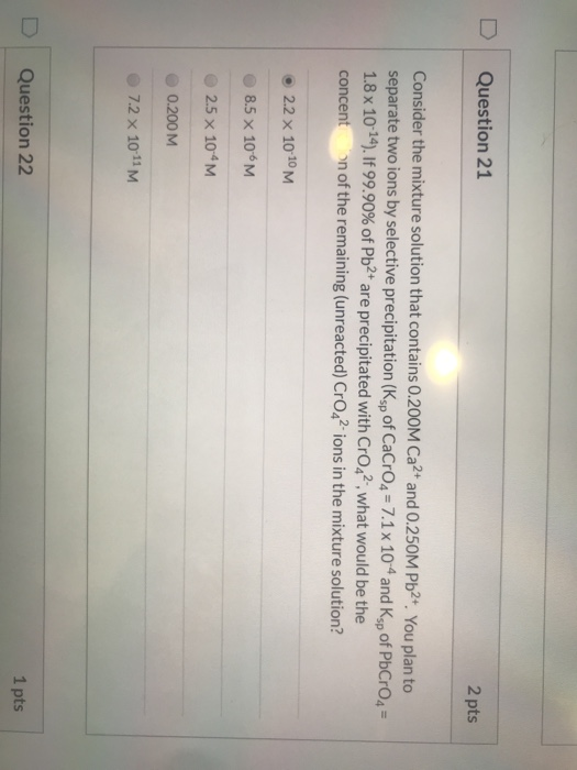 Solved Question 21 2 pts Consider the mixture solution that | Chegg.com