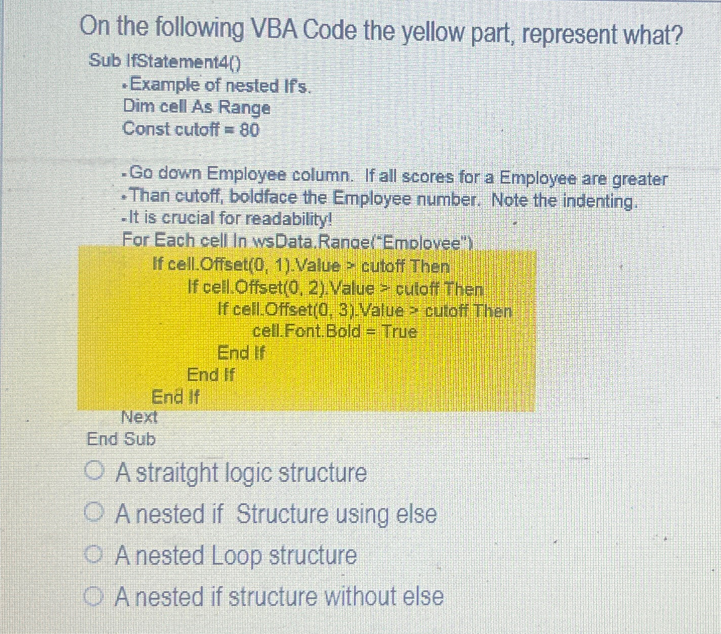 Solved On the following VBA Code the yellow part, represent | Chegg.com