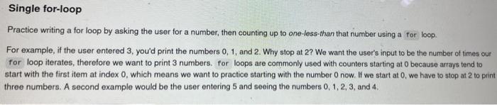 Solved Practice writing a for loop by asking the user for a | Chegg.com