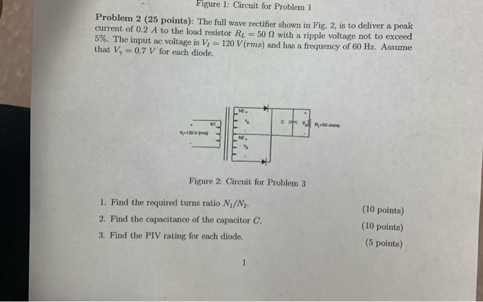 Solved Figure 1: Circuit for Problem 1 Problem 2 (25 | Chegg.com