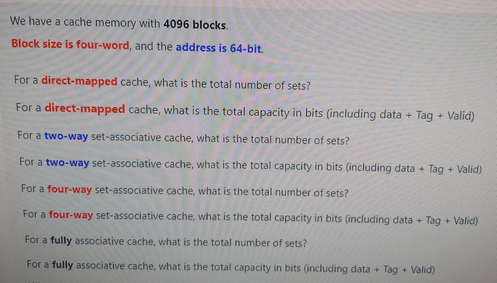 Solved We have a cache memory with 4096 blocks. Block size | Chegg.com