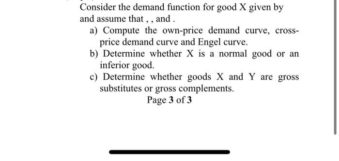 Solved Consider the demand function for good X given by and | Chegg.com