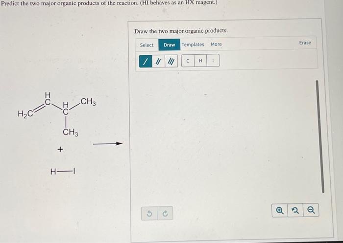 Solved Predict the two major organic products of the | Chegg.com