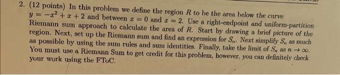 Solved In this problem we define the region R to be the area | Chegg.com