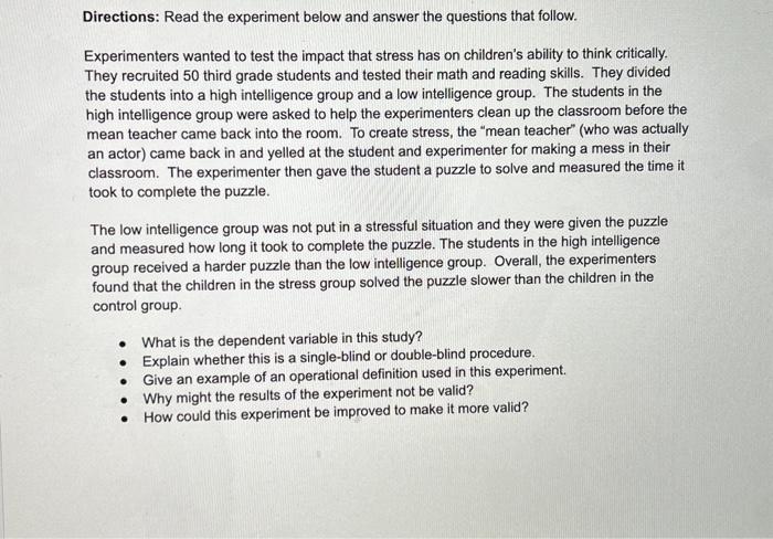 Solved Directions: Read the experiment below and answer the | Chegg.com