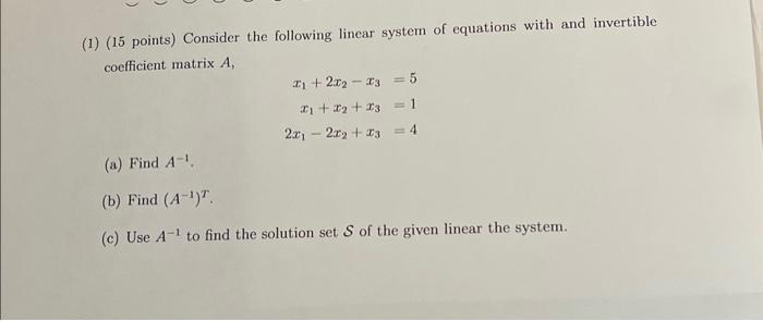 Solved 1) (15 points) Consider the following linear system | Chegg.com