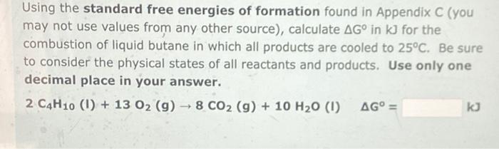 Solved Using the standard free energies of formation found | Chegg.com