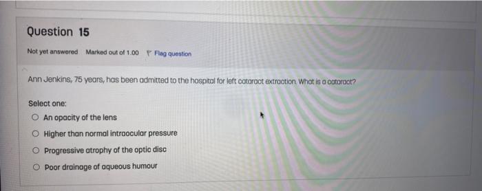 Solved Question 15 Not yet answered Marked out of 1.00 Flag | Chegg.com