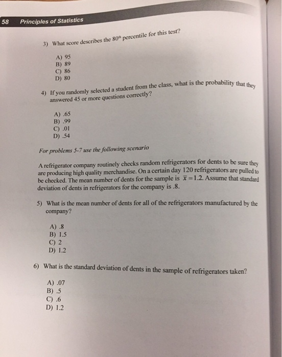 Solved 58 Principles of Statistics 3) What score describes | Chegg.com
