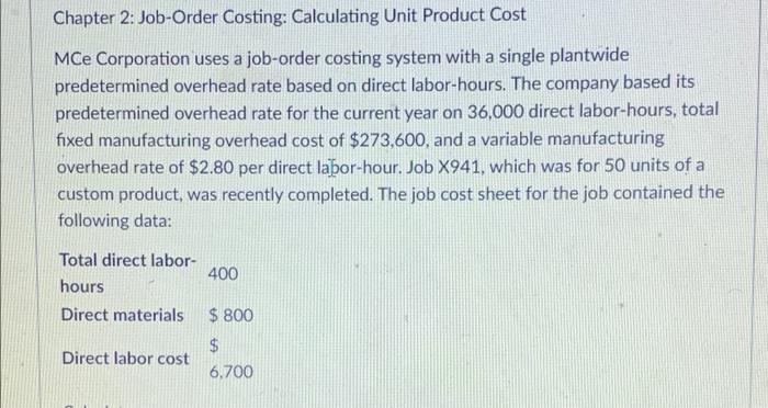 Solved Chapter 2: Job-Order Costing: Calculating Unit | Chegg.com