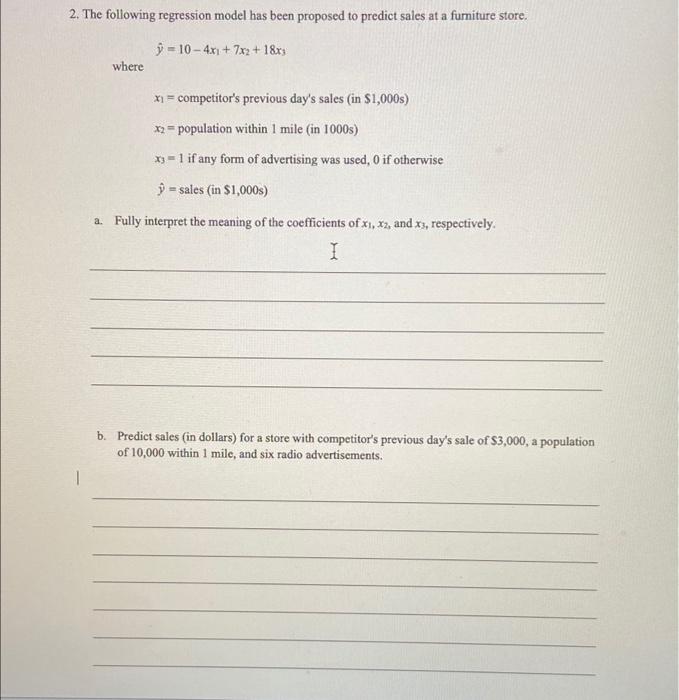 Solved 2. The following regression model has been proposed | Chegg.com