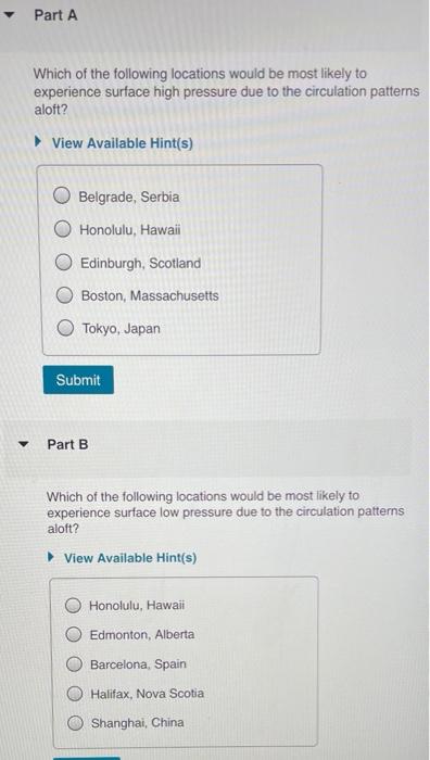 Solved Part A Which of the following locations would be most | Chegg.com