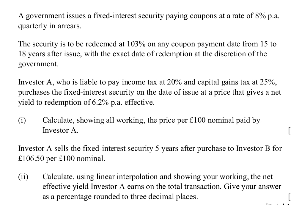 Solved A government issues a fixed-interest security paying | Chegg.com