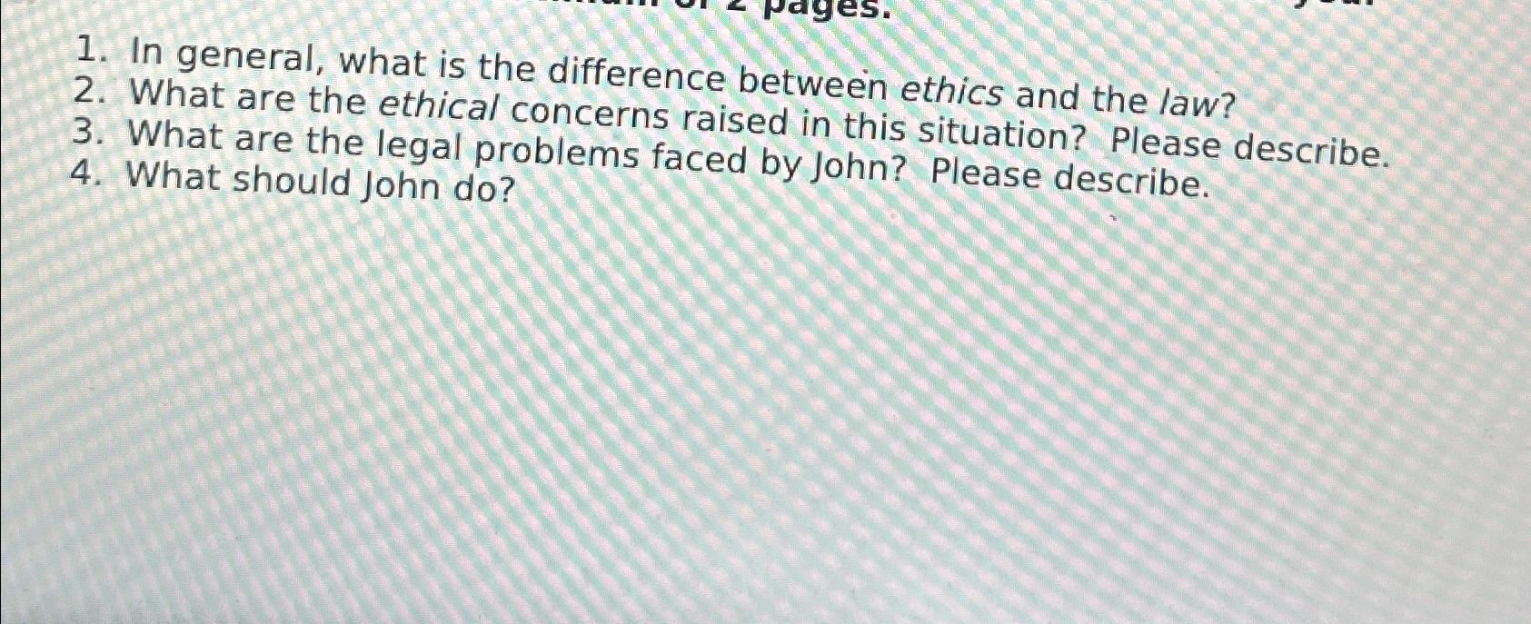 Solved In General, What Is The Difference Between Ethics And | Chegg.com