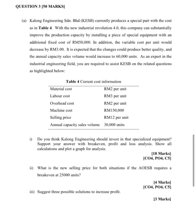 Solved Question 3 50 Marks A Kalong Engineering Sdn Bhd Chegg Com