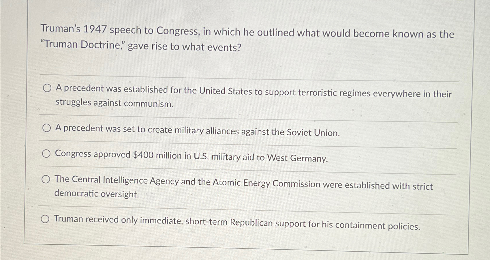 Solved Truman's 1947 ﻿speech to Congress, in which he | Chegg.com