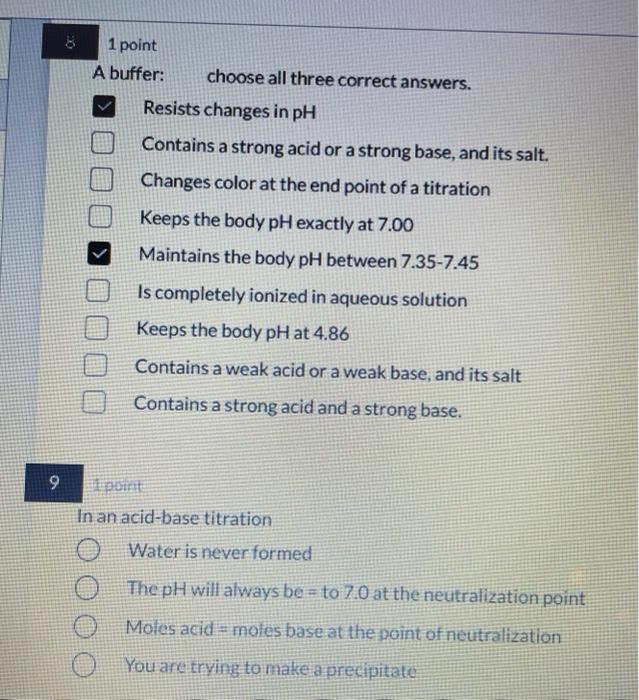 Solved 1 point A buffer: choose all three correct answers. | Chegg.com