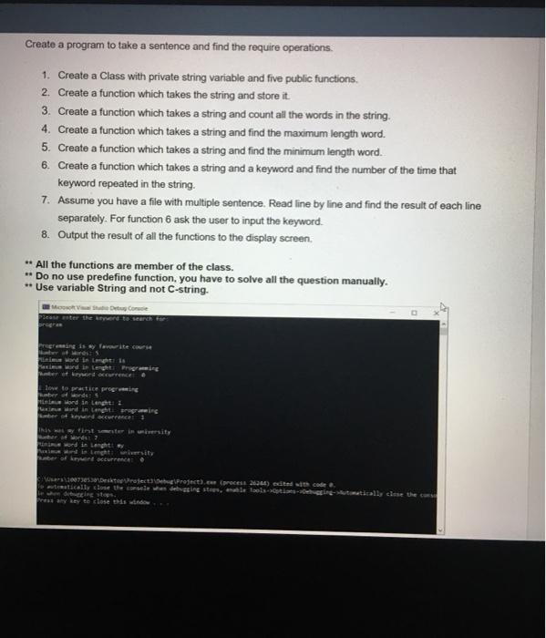 Solved Create a program to take a sentence and find the | Chegg.com